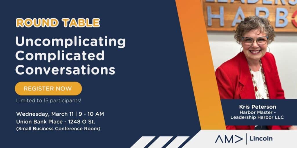 Event banner for a round table titled 'Uncomplicating Complicated Conversations.' Features a smiling woman in a red jacket. Event details: March 11, 9-10 AM at Union Bank Place. Register now, limited to 15 participants.